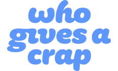 Who Gives A Crap